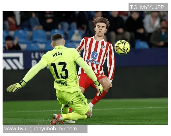 莫利纳精准传中助攻拉斯帕多里头球破门马竞稳健领先巴利阿里